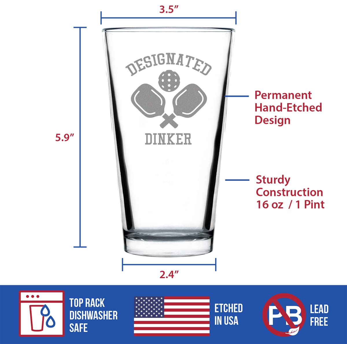 Designated Dinker - Pint Glass for Beer - Funny Pickleball Themed Decor and Gifts - 16 oz Glasses