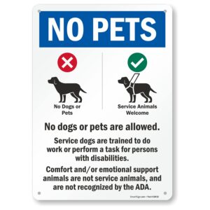 smartsign 14 x 10 inch “no pets - no dogs or pets allowed, comfort/emotional support animals not service...” metal sign, 40 mil laminated rustproof aluminum, multicolor