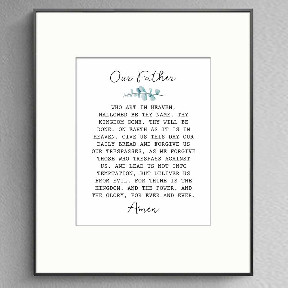 Our Father Who Art In Heaven Hallowed Be Thy Name The Lord's Prayer Sign Our Father Sign Bible Verse Scripture Bible Quote Without Frame - 8x10"