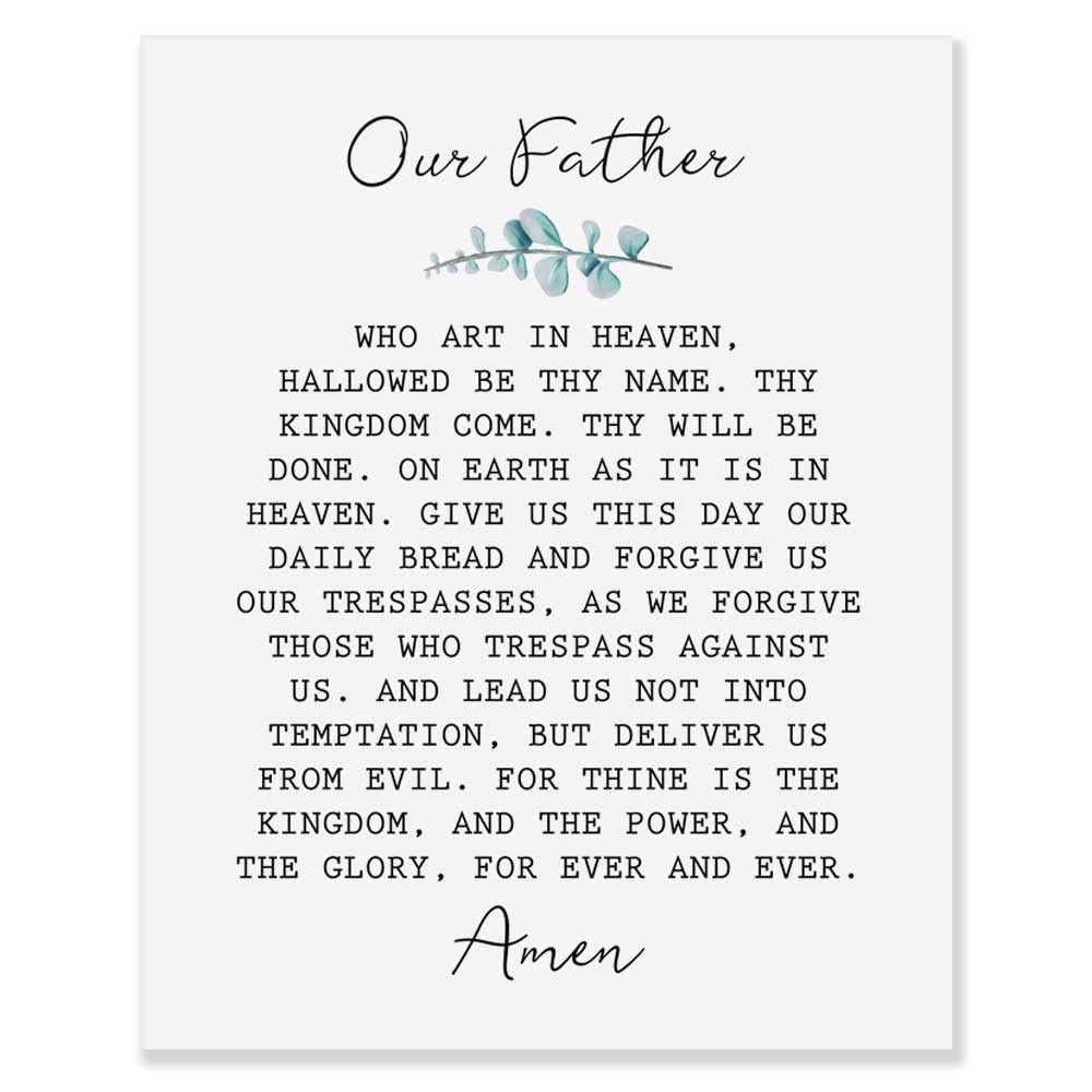 Our Father Who Art In Heaven Hallowed Be Thy Name The Lord's Prayer Sign Our Father Sign Bible Verse Scripture Bible Quote Without Frame - 8x10"