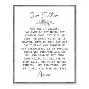 Our Father Who Art In Heaven Hallowed Be Thy Name The Lord's Prayer Sign Our Father Sign Bible Verse Scripture Bible Quote Without Frame - 8x10"