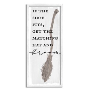 stupell industries if shoe fits get matching broom halloween phrase white framed wall art, 10 x 24