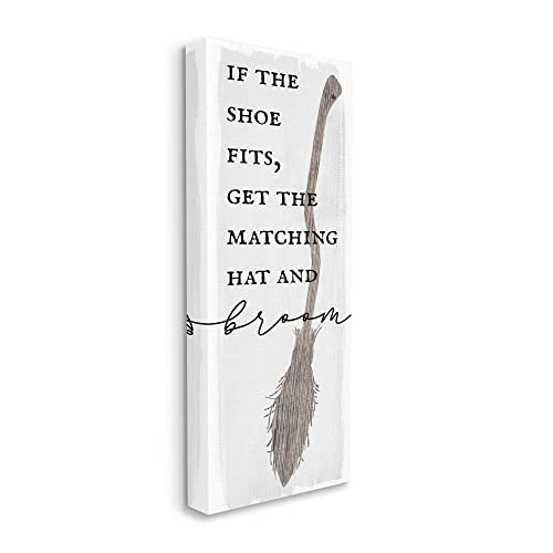 Stupell Industries If Shoe Fits Get Matching Broom Halloween Phrase Canvas Wall Art, 10 x 24, White