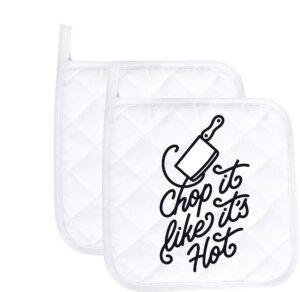 funny baking pot holder chop it like it's hot heat resistant oven mitts with sayings kitchen hot pads housewarming gifts baking lover set of 2