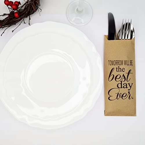 Tomorrow Will Be The Best Day Ever Rehearsal Dinner Silverware Bags - Utensil Holders For Wedding Rehearsal Dinner - Silverware Holder Bag - Pocket Sleeves - Flat 2.8" x 7.5" - Pack of 50