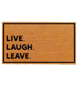 theodore magnus natural coir doormat with non-slip backing - 17 x 30 - outdoor/indoor - natural - live laugh leave - coir-1730-15-405