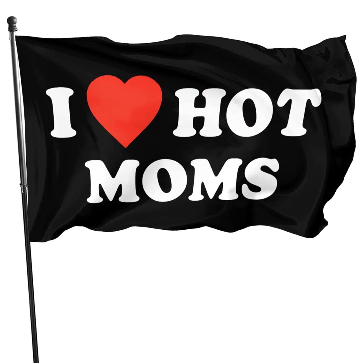 I Love Moms Flag I Love Hot Moms Flags - Funny Decoration Banner for Indoor And Outdoor - Mother'S Day & Birthday Tapestry Gifts