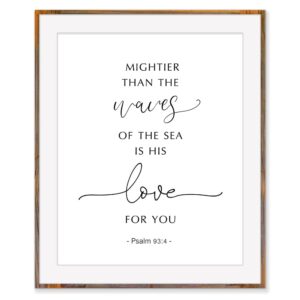 Mightier Than The Waves Of The Sea Scripture Nursery Sign Above Crib Psalm 93 4 Bible Verse Print Modern Calligraphy Sign for Kids Without Frame - 8x10"