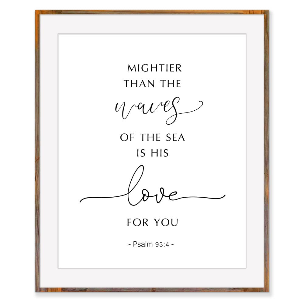 Mightier Than The Waves Of The Sea Scripture Nursery Sign Above Crib Psalm 93 4 Bible Verse Print Modern Calligraphy Sign for Kids Without Frame - 8x10"