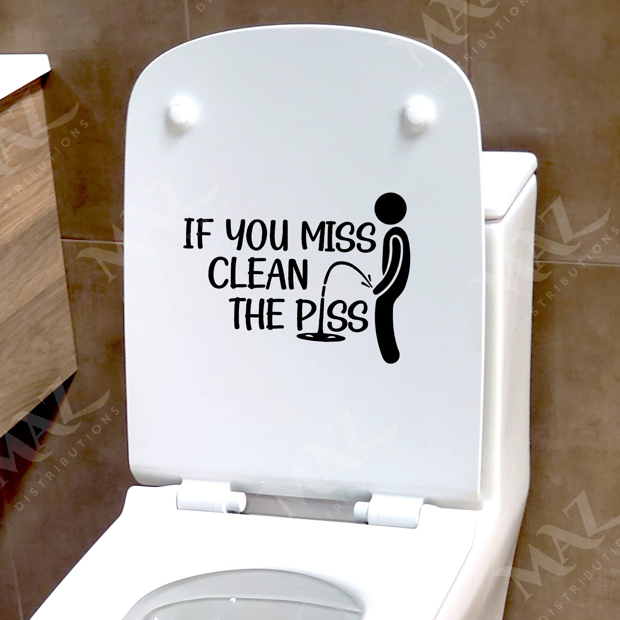 If You Miss Toilet Sticker If You Miss Clean The Piss Bathroom Restroom Wall Vinyl Decal Sticker | 8" h | Black | MAZ-432