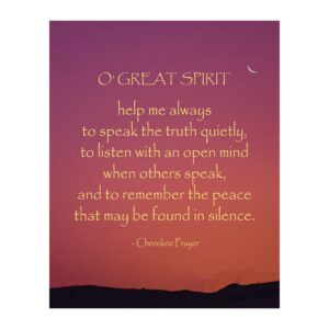 o great spirit a cherokee prayer - native american wall art decor, southwest sunset print w/moon image, inspirational home decor, office decor, classroom & western decor. unframed- 8x10"