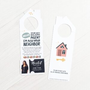 "i'm not just a real estate agent, i'm also your neighbor" | real estate door hangers | 67-dh002