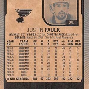 2021-22 O-Pee-Chee #425 Justin Faulk St. Louis Blues Official NHL Hockey Card From Upper Deck in Raw (NM or Better) Condition