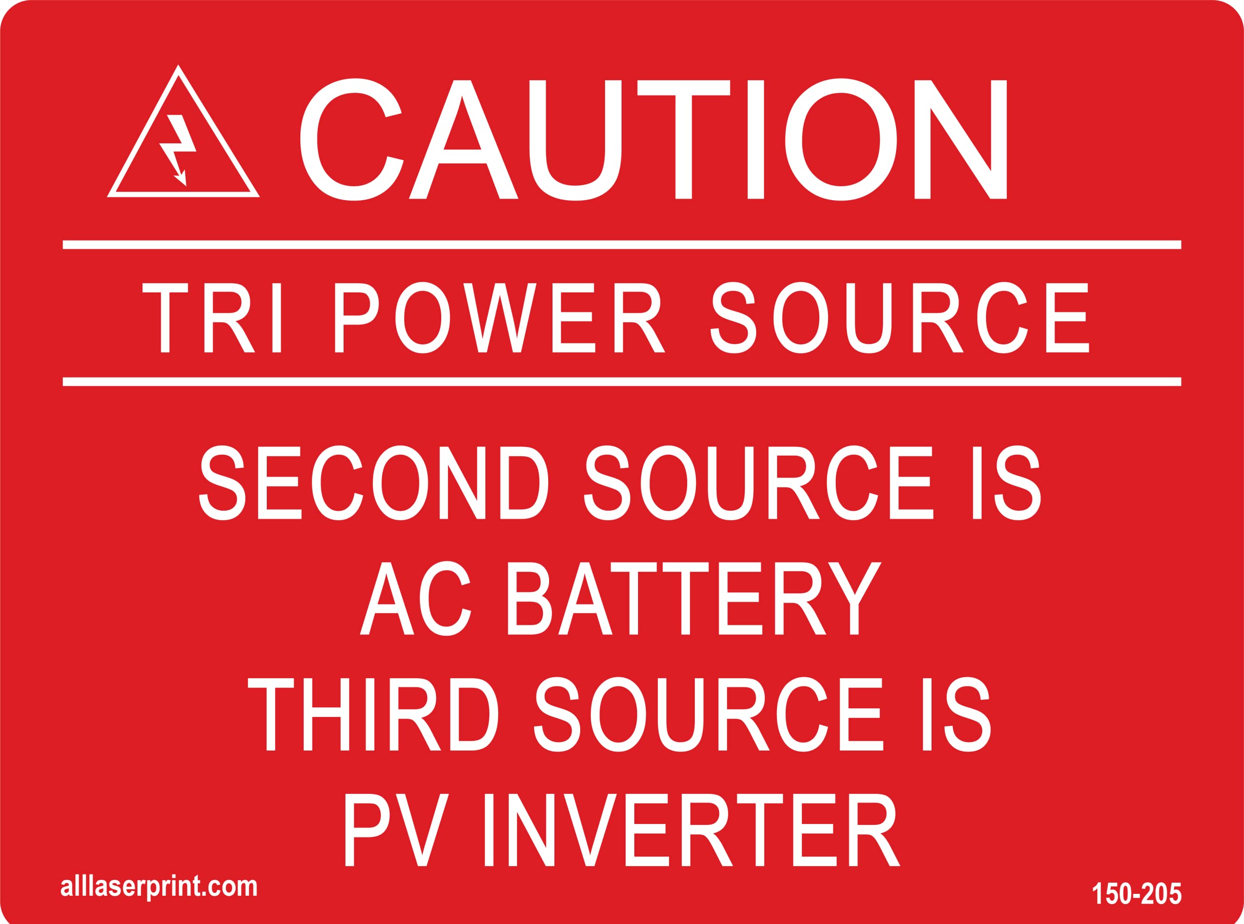 Photovoltaic Labels for PV Solar System_"Caution_TRI Power Source_Second Source is AC Battery Third Source is PV Inverter_" _3" x 4" _Pack of 6