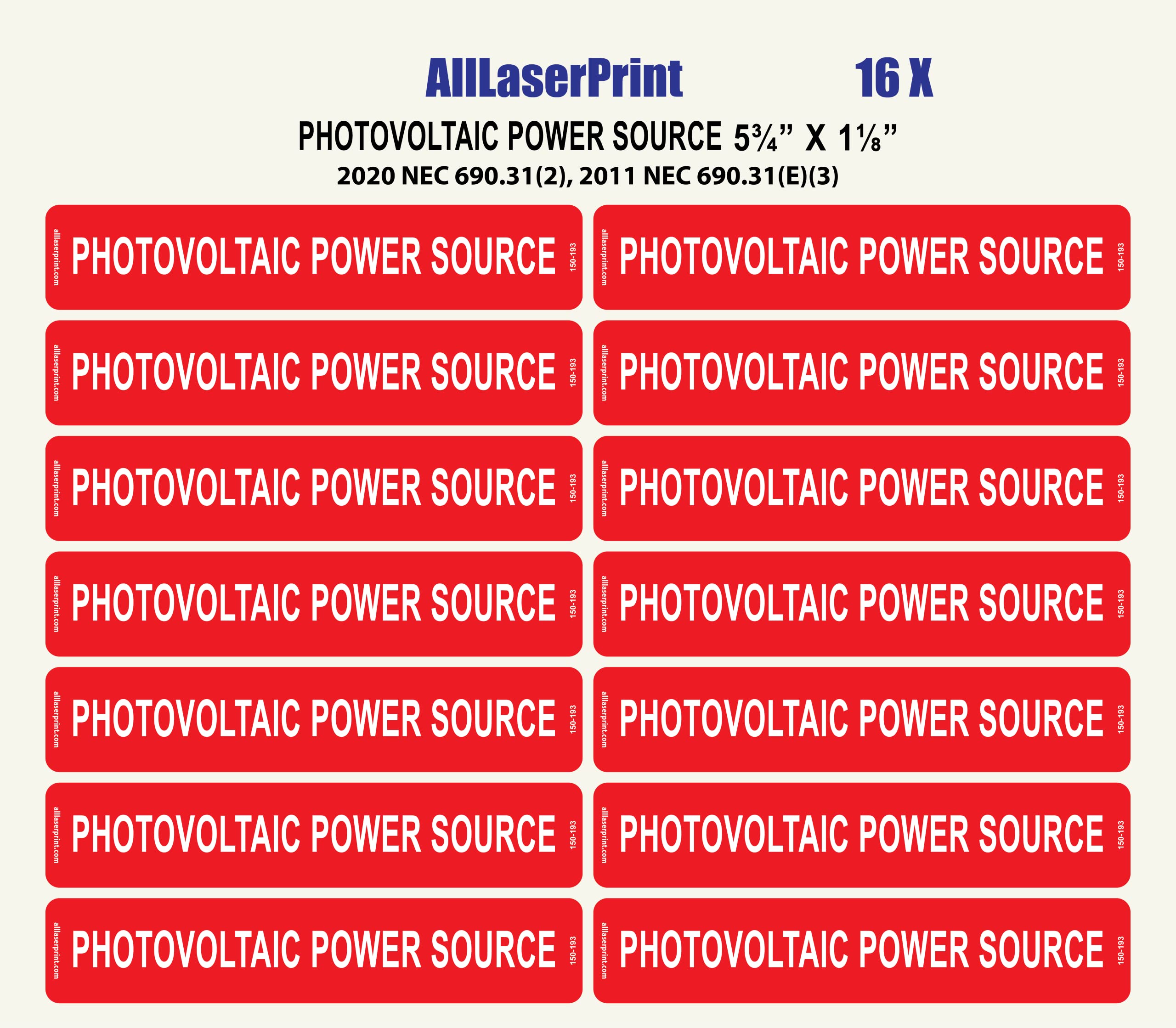 Photovoltaic Labels for PV Solar System_"PHOTOVOLTAIC Power Source" _5¾” X 1⅛" _Pack of 16