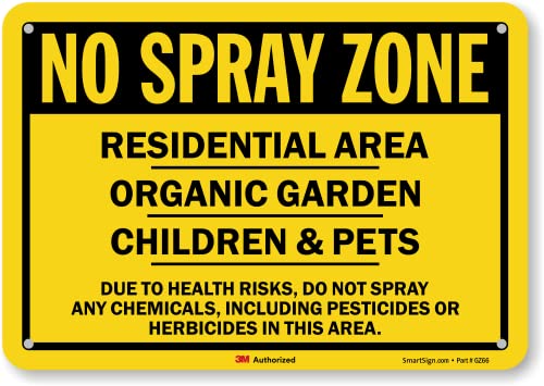 SmartSign (Pack of 2) 7 x 10 inch “No Spray Zone - Residential Area, Children & Pets, Organic Garden” Sign, 55 mil HDPE Plastic, Black and Yellow