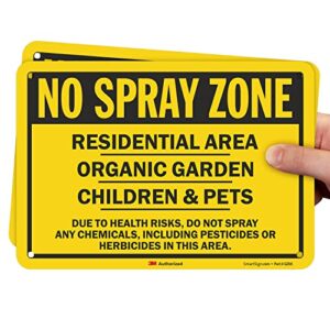 smartsign (pack of 2) 7 x 10 inch “no spray zone - residential area, children & pets, organic garden” sign, 55 mil hdpe plastic, black and yellow