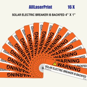 Photovoltaic Labels for PV Solar System_"Warning_Solar Electric Breaker is BACKFED" _4" x 1" _Pack of 16