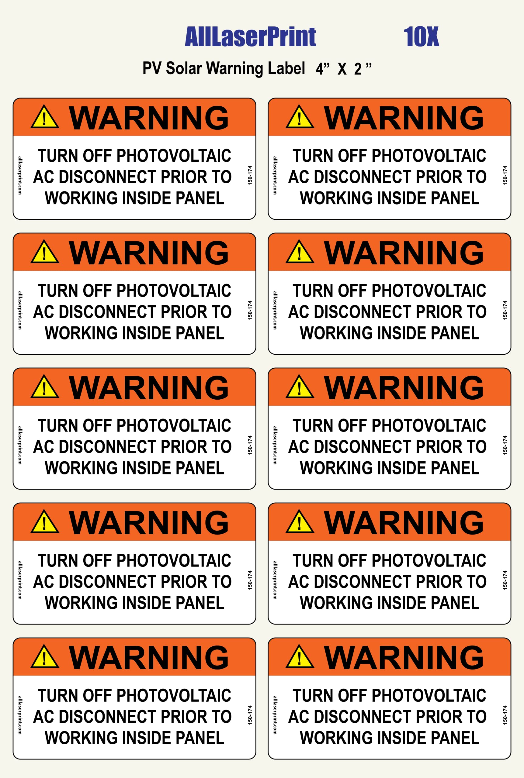 Photovoltaic Labels for PV Solar System_"Warning_Turn Off PHOTOVOLTAIC AC Disconnect Prior to Working Inside Panel" _4" x 2" _Pack of 10