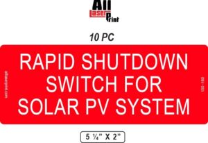 photovoltaic labels for pv solar system_#150-160 "rapid shutdown switch for solar pv system" _5 ¼” x 2” _pack of 10