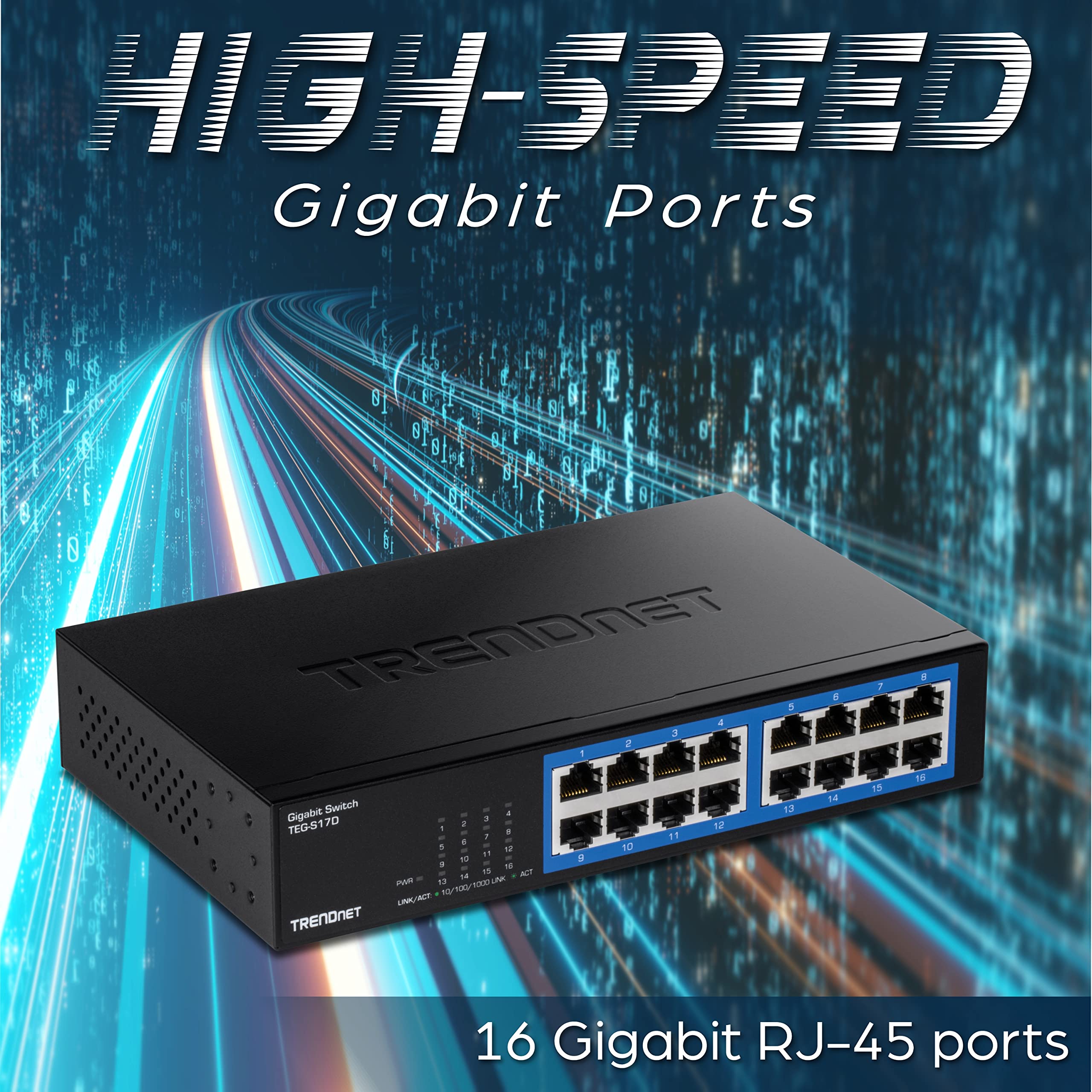 TRENDnet 16-Port Gigabit Desktop Switch, TEG-S17D, 16 x Gigabit RJ-45 Ports, 32Gbps Switching Capacity, Fanless Design, Metal Enclosure, Internal Power Supply, Lifetime Protection, Black