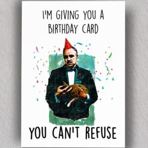 You Can't Refuse Birthday Card | The Godfather Birthday Card | Blank card