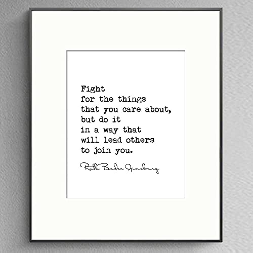 Fight For The Things That You Care About, Women Empowerment Print, Inspirational Feminist Wall Art, Feminist Art, Gifts for Lawyers, Students, Without Frame - 8x10"