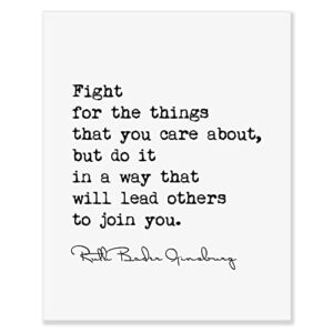 Fight For The Things That You Care About, Women Empowerment Print, Inspirational Feminist Wall Art, Feminist Art, Gifts for Lawyers, Students, Without Frame - 8x10"