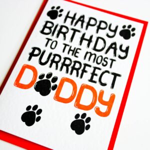 Happy Birthday Card From The Cat, To The Most Purrrfect Daddy For Cat Lover Dad