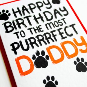 Happy Birthday Card From The Cat, To The Most Purrrfect Daddy For Cat Lover Dad