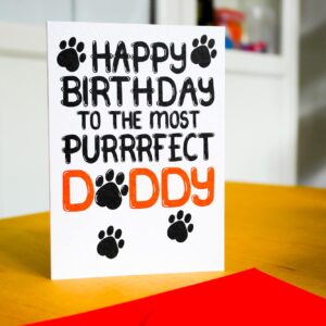 Happy Birthday Card From The Cat, To The Most Purrrfect Daddy For Cat Lover Dad