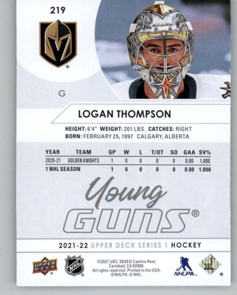 2021-22 Upper Deck #219 Logan Thompson Young Guns RC Rookie Vegas Golden Knights Series 1 NHL Hockey Base Trading Card