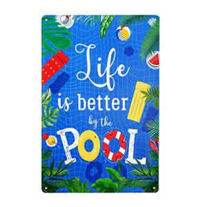 pool rules sign, indoor/outdoor swimming pool decorations, life is better by the pool tin sign vintage wall decoration patio decor swimming pool sign 12x8 inch
