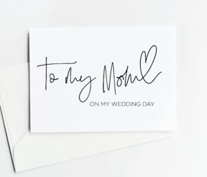 to my mom on my wedding day card for brides mother of the groom keepsake gift