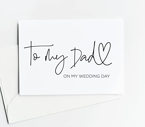 To My Dad on My Wedding Day Card - Brides Father of the Groom Gift for Him