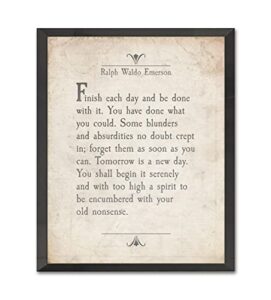 finish each day, ralph waldo emerson quote art print, unframed, literary inspirational motivational sign, birthday housewarming christmas gift, 5x7 inches