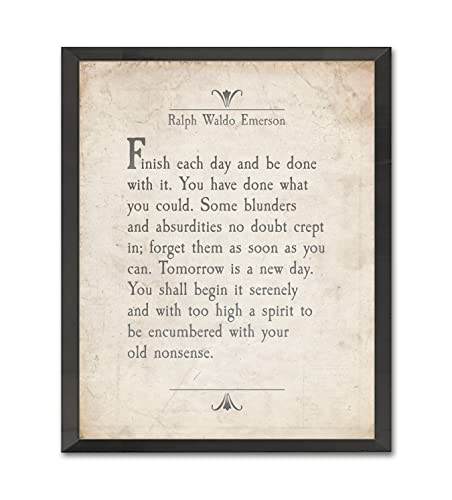 Finish Each Day, Ralph Waldo Emerson Quote Art Print, Unframed, Literary Inspirational Motivational Sign, Birthday Housewarming Christmas Gift, 5x7 Inches