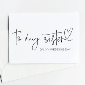 To My Sister on My Wedding Day Card, Bridesmaid Gifts, Thank You Cards for Bridal Party, From Bride Groom