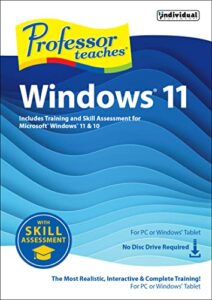 professor teaches windows 11 with skill assessment [pc download]