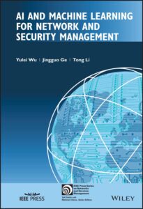 ai and machine learning for network and security management (ieee press series on networks and service management)