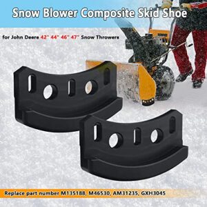 2-Pcs M135188 Snow Blower Composite Skid Shoe for John Deere 42'' 44'' 46'' 47'' Snow Blower - Replacement M46530 GXH3045 AM31235,Fits Model L 100 110 111 118 120 130 E 150 160 170 180 X 350 354 etc.