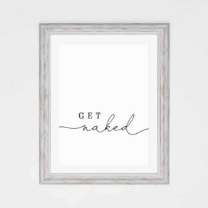 Get Naked Print Funny Bathroom Signs Bathroom Wall Art Bathroom Sign Bathroom Wall Decor -UNFRAMED (11X14 INCH)