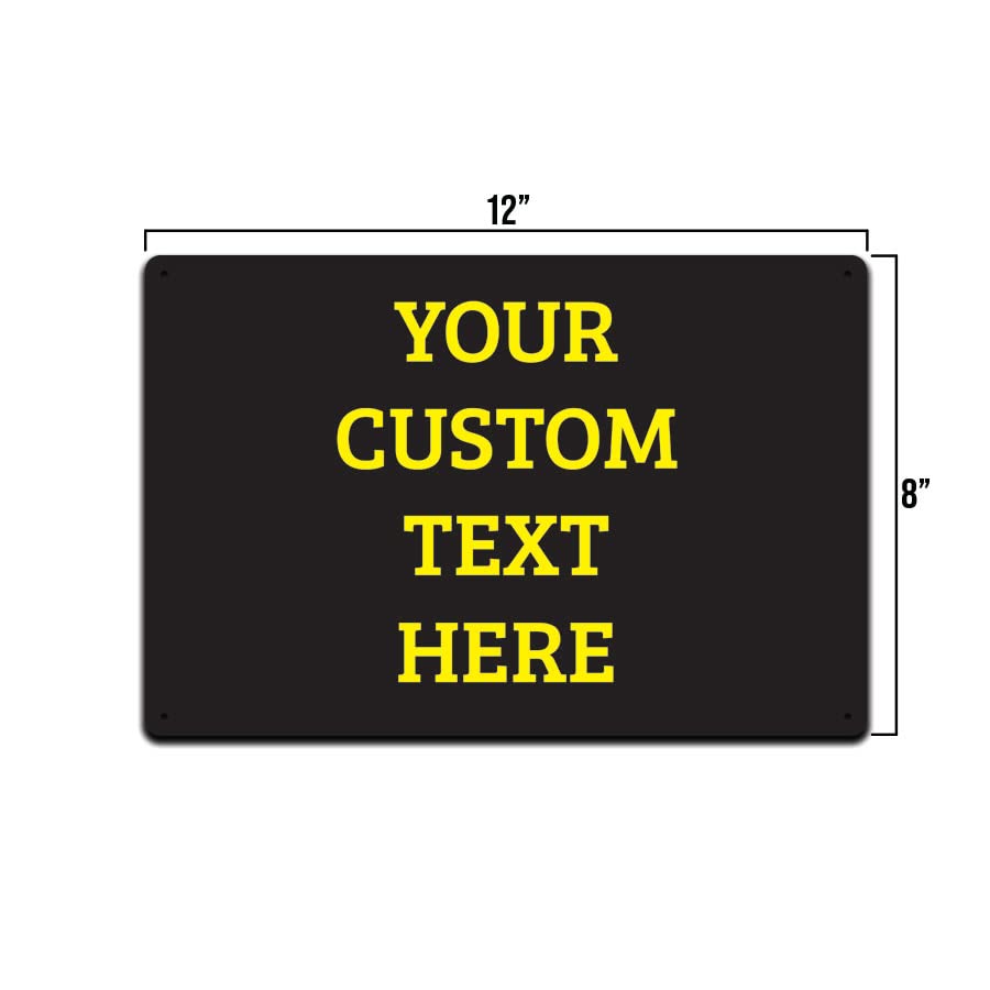 Custom Outdoor Metal Personalized Sign | 12-Inch by 8-Inch | Rust Free Aluminum | UV Protected Print | Made in the USA