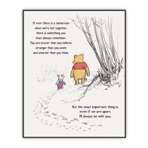 if ever there is a tomorrow, winnie wall art, a. a. milne the pooh quote classic poster, nursery wall decor, encouragement gift for kids, unframed print (8"x10")