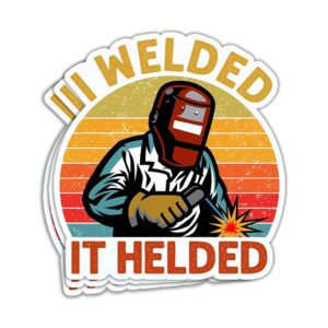 huvitee ( 3pcs ) i welded it helded stickers welder hard hat welding helmet sticker welding maching weld welder welding stickers hard hat stickers tool box for men construction welding stickers 3"x4"