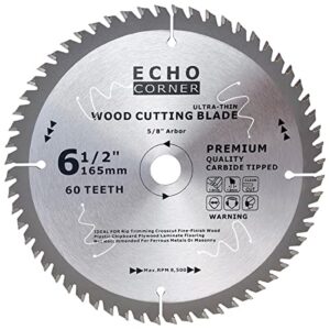 echo corner 6-1/2 inch circular saw blade for wood cutting, ultra fine-finish 60-tooth fast framing trimming crosscut rip hardwood softwood laminate veneered plywood mdf, 5/8" arbor