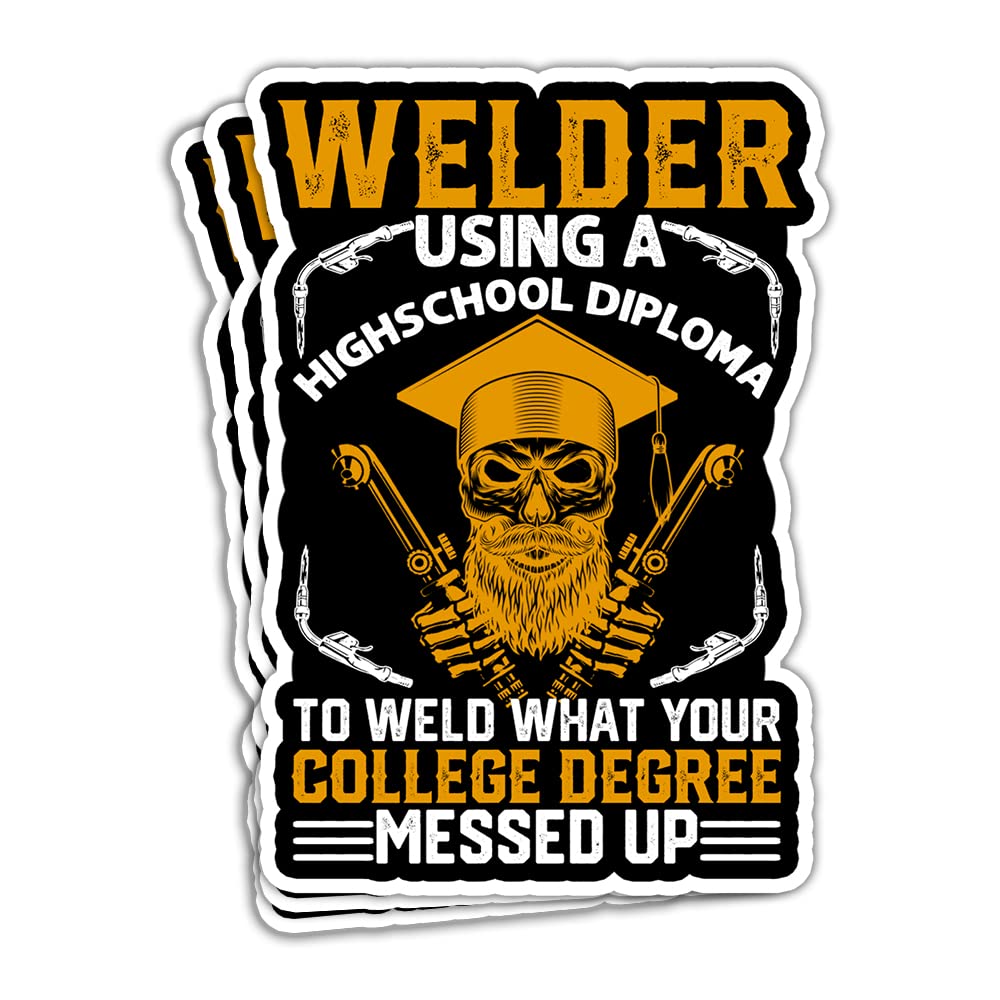 ULTRAVUTT ( 3Pcs ) Mens Funny Steelworker Welder Using High School Diploma Welding Stickers Welder Hard Hat Welding Helmet Sticker Welding Maching Stickers Men Construction Welding Stickers 3"x4"