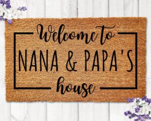 nana and papa's house, grandparents doormat, gift for grandparents, nana papa gift, personalized doormat, grandparents christmas gifts ideas (36"x24")