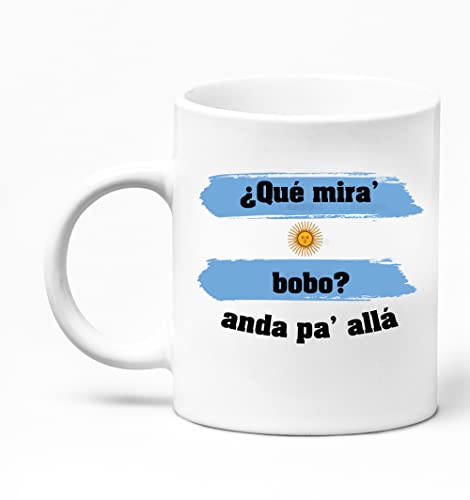 argentina Mug, | Argentina | que mira bobo mug,Que Mira Bobo Anda Pa Alla Mug,QUE MIRA BOBO TAZA