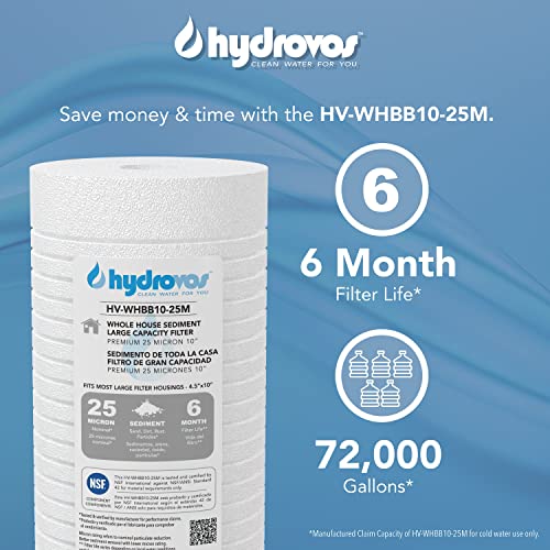 HYDROVOS 4.5 x 10 Inch Large Capacity Whole House Water Filter, NSF 42 Certified 25 Micron Sediment Filtration, Compatible with Replacement Filters WHKF-GD25BB. AP810, AP801, GXWH30C, GXWH35F, GWWH40